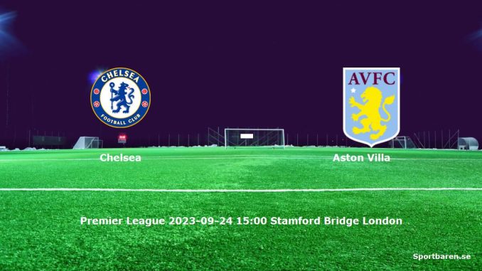 Chelsea - Aston Villa 2023-09-24