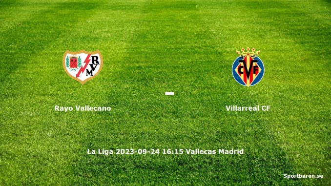 Rayo Vallecano - Villarreal CF 2023-09-24